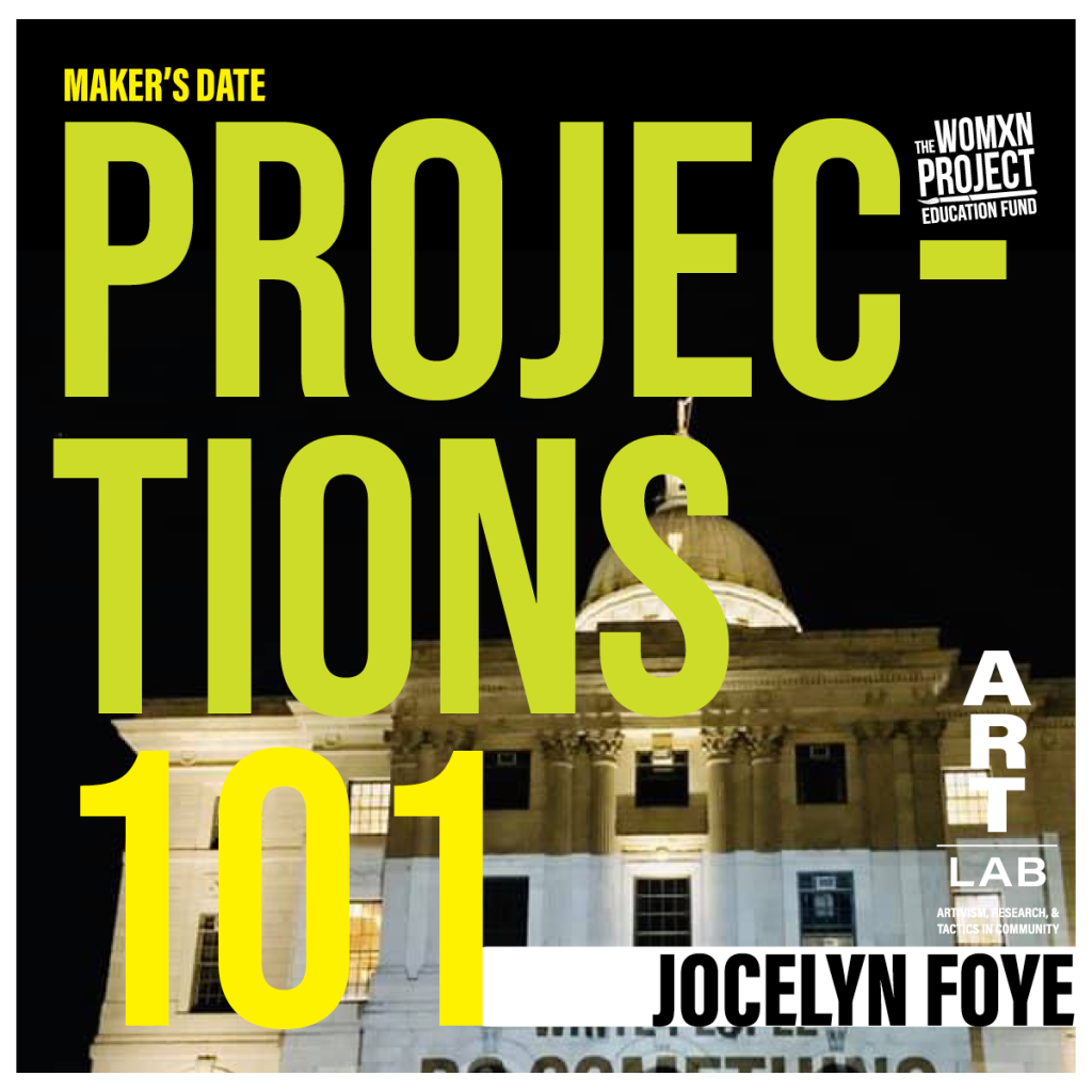 Maker's Date: Projections 101 with Jocelyn Foye 1 Projections101MakersDate 1